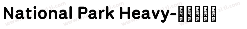 National Park Heavy字体转换
